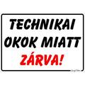 Technikai okok miatt zárva